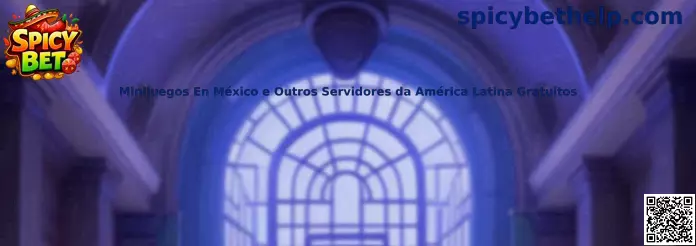 Minijuegos en México y servidores gratuitos de América Latina