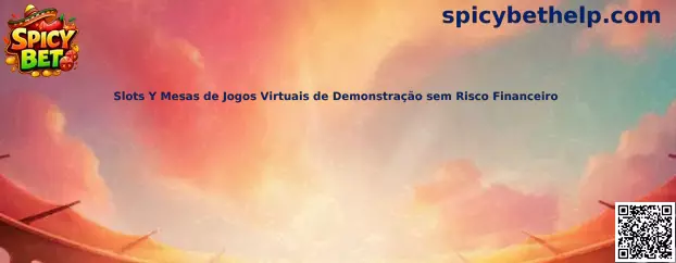 Slots y mesas virtuales de demostración