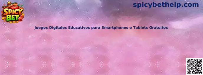 Juegos Digitales Educativos para Smartphones e Tablets Gratuitos