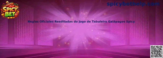Reglas Oficiales Reeditadas do Jogo de Tabuleiro Galápagos Spicy