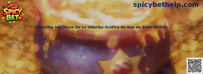 Controles intuitivos de la interfaz gráfica del app de slots mobile