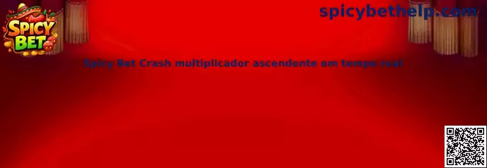 Spicy Bet Crash multiplicador ascendente em tempo real