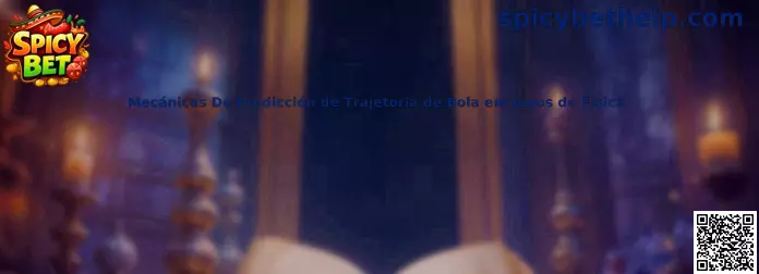 Mecánicas de predicción de trayectoria de bola en juegos de física