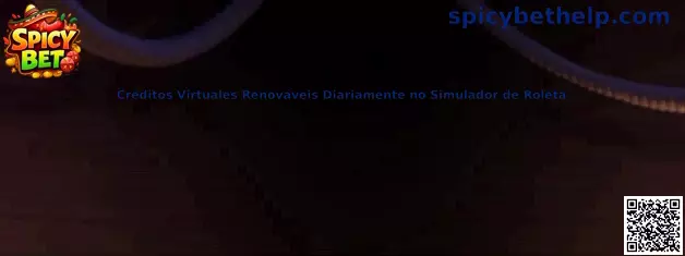 Créditos Virtuales Renováveis Diariamente no Simulador de Roleta