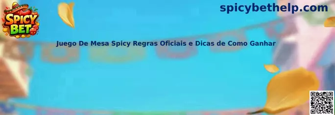 Juego De Mesa Spicy Regras Oficiais e Dicas de Como Ganhar